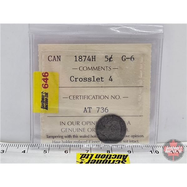 Canada Five Cent 1874H : Crosslet 4 (ICCS Cert: G-6)