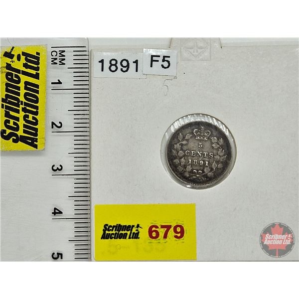 Canada Five Cent 1891 : (Consignor Tag: F5)