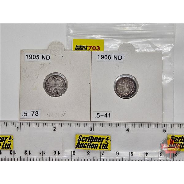 Canada Five Cent (2) : ~ 1905 (Consignor Tag: ND) ~ 1906 (Consignor Tag: ND)