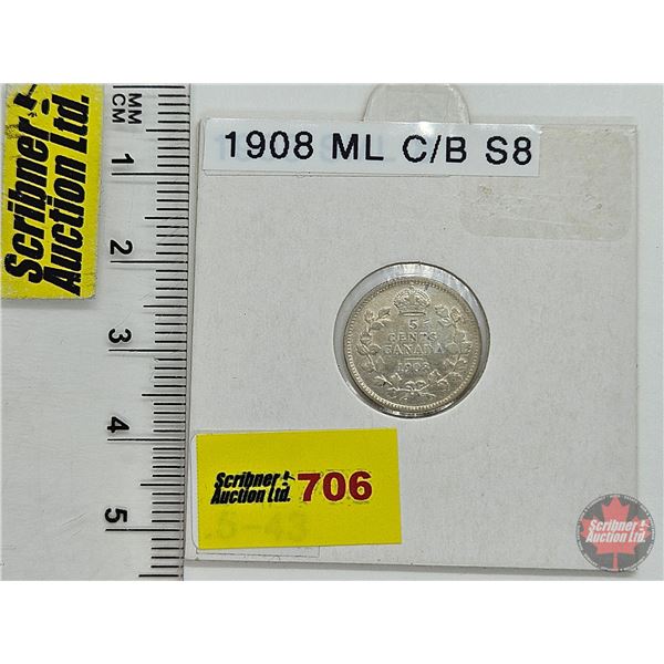 Canada Five Cent 1908 : (Consignor Tag: ML C/B S8)