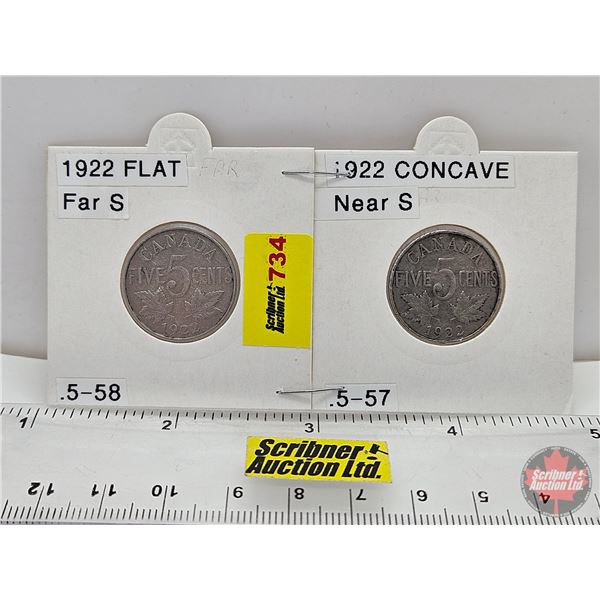 Canada Five Cent (2): 1922 Far ; 1922 Near (Consignor Tag: Flat ; Concave)