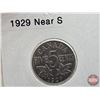 Image 11 : Canada Five Cent (4): 1928; 1928; 1928; 1929 (Consignor Tag: 1928 Date Near Rim ; 1928 Date Far to R