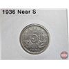Image 11 : Canada Five Cent (4) : 1934; 1934; 1936; 1936 (Consignor Tag: 1934 Near S; 1934 Far S; 1936 Far S; 1