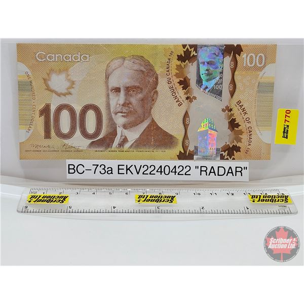 Canada $100 Bill 2011 : RADAR : Macklem/Carney #EKV2240422