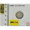 Image 1 : Canada Ten Cent 1886 (Consignor Tag : T5 LRG Pt6)