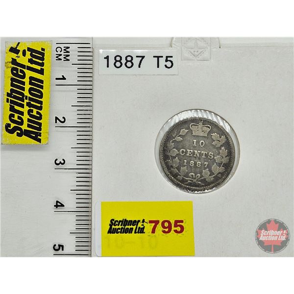 Canada Ten Cent 1887 (Consignor Tag : T5)
