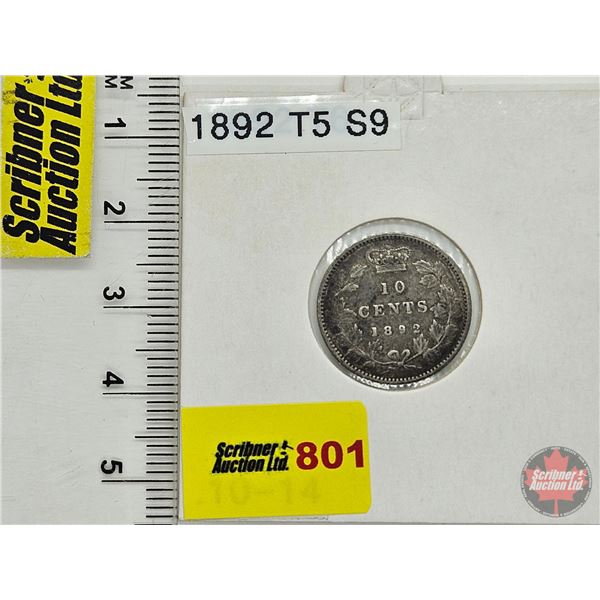 Canada Ten Cent 1892 (Consignor Tag : T5 S9)