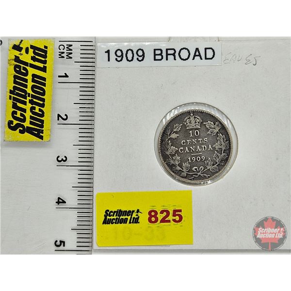 Canada Ten Cent 1909 (Consignor Tag: Broad)