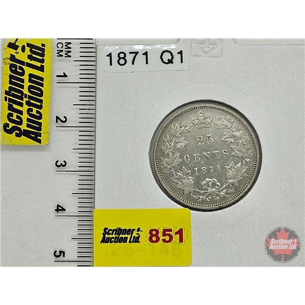 Canada Twenty Five Cent 1871 (Consignor Tag: Q1)