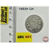 Image 1 : Canada Twenty Five Cent 1883H (Consignor Tag: Q4)