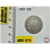 Image 1 : Canada Twenty Five Cent 1901 (Consignor Tag: Q5)