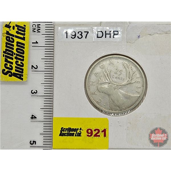 Canada Twenty Five Cent 1937 (Consignor Tag: DHP)