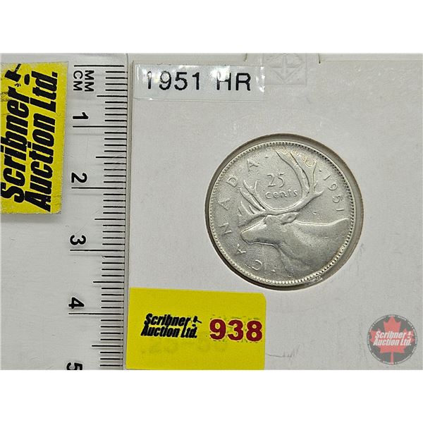 Canada Twenty Five Cent 1951 (Consignor Tag: HR)