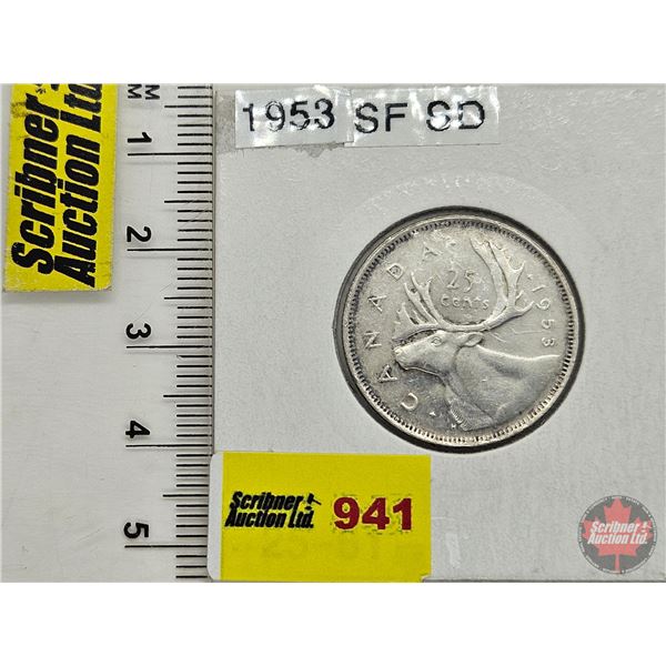 Canada Twenty Five Cent 1953 (Consignor Tag: SF SD)