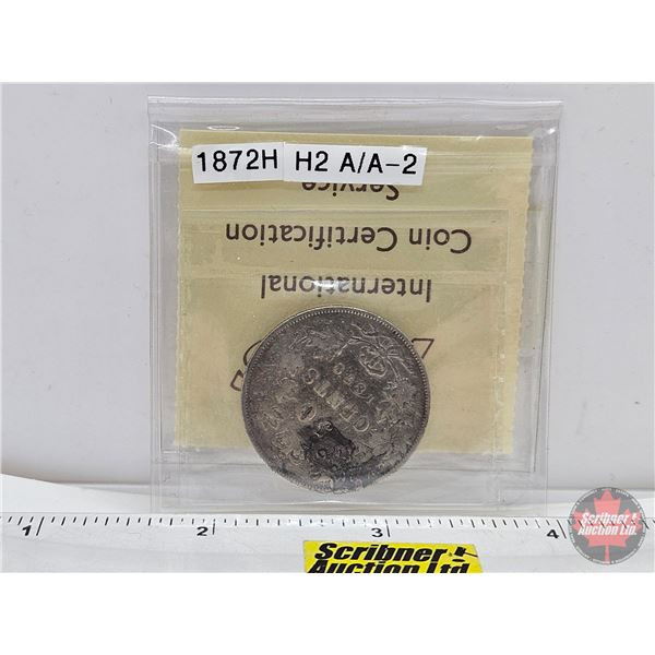 Canada Fifty Cent 1872H : A/A-2 (ICCS Cert : G-6) (Consignor Note: H2 A/A-2)