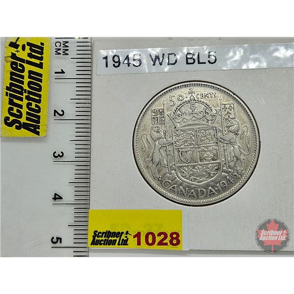 Canada Fifty Cent 1945 (Consignor Tag: WD BL5)