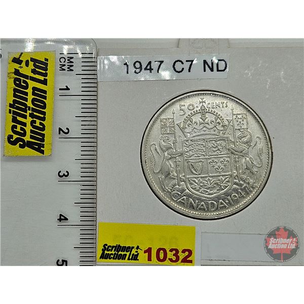 Canada Fifty Cent 1947 (Consignor Tag: C7 ND)