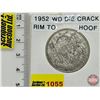 Image 1 : Canada Fifty Cent 1952 (Consignor Tag: WD : Die Crack : Rim to Hoof)