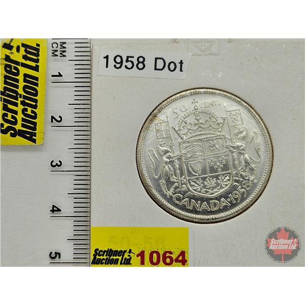 Canada Fifty Cent 1958 (Consignor Tag: Dot)