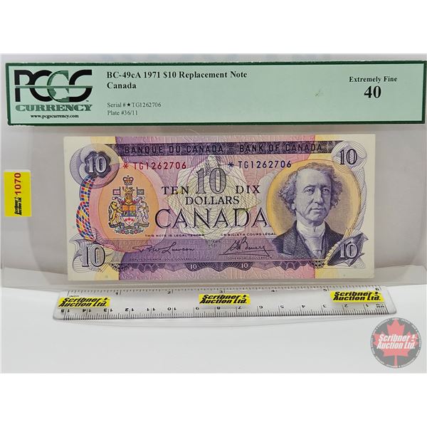 Canada $10 Bill 1971 *Replacement : Lawson/Bouey # *TG1262706 (PCGS Cert : Extremely Fine 40)
