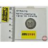 Image 1 : Straits Settlements Ten Cents : 1918 (Non-Magnetic)