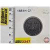 Image 1 : Canada Large Cent 1881H (Consignor Tag: C1)