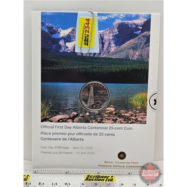 RCM Canada 2005 : Official First Day Alberta Centennial 25-Cent Coin (Unopened)