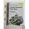 Image 1 : Numismatic Collector Book : 2006 Charlton Standard Catalogue : Canadian Government Paper Money : 18t