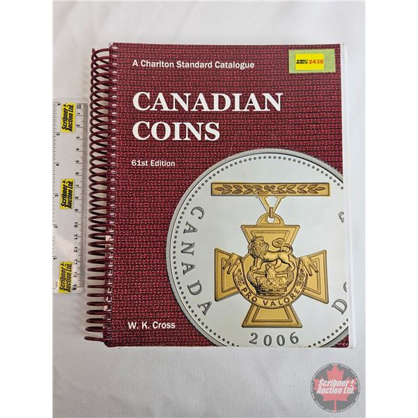 Numismatic Collector Book : 2007 Charlton Standard Catalogue : Canadian Coins : 61st Edition