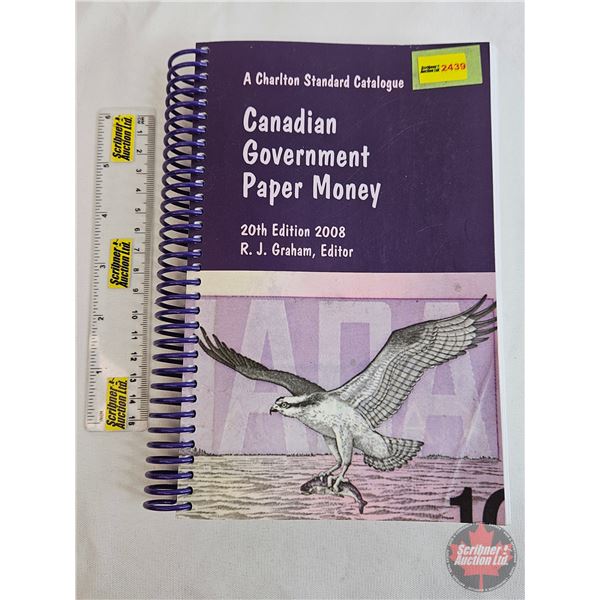 Numismatic Collector Book : 2008 Charlton Standard Catalogue : Canadian Government Paper Money : 20t