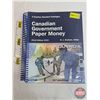 Image 1 : Numismatic Collector Book : 2010 Charlton Standard Catalogue : Canadian Government Paper Money : 22n
