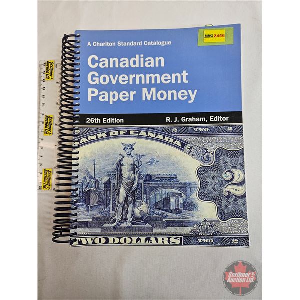 Numismatic Collector Book : 2014 Charlton Standard Catalogue : Canadian Government Paper Money : 68t