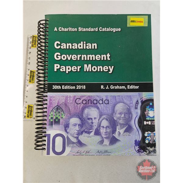 Numismatic Collector Book : 2018 Charlton Standard Catalogue : Canadian Government Paper Money : 30t