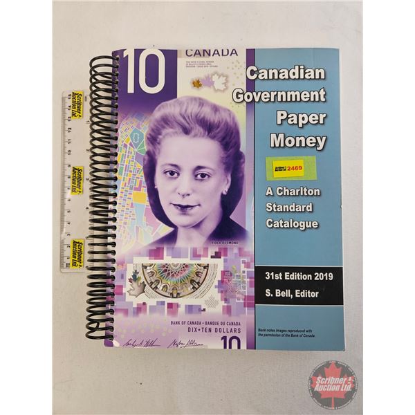 Numismatic Collector Book : 2019 Charlton Standard Catalogue : Canadian Government Paper Money : 31s