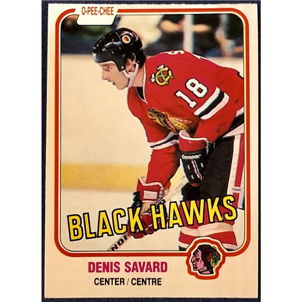 1981-82 O-PEE-CHEE DENIS SAVARD (HOF) ROOKIE CARD