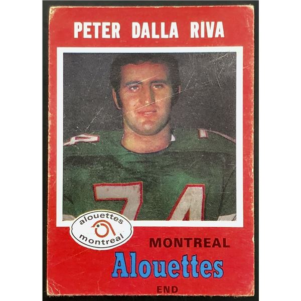 1971 O-PEE-CHEE CFL PETER DALLA RIVA (HOF)