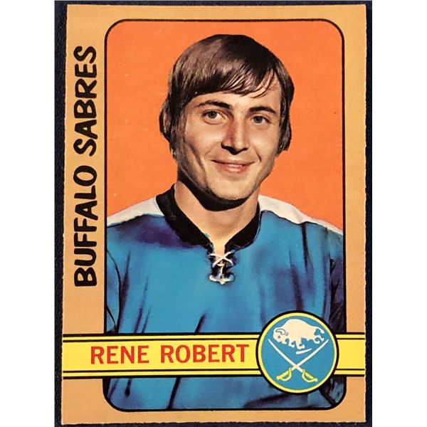 1972-73 O-PEE-CHEE NHL RENE ROBERT (HOF)