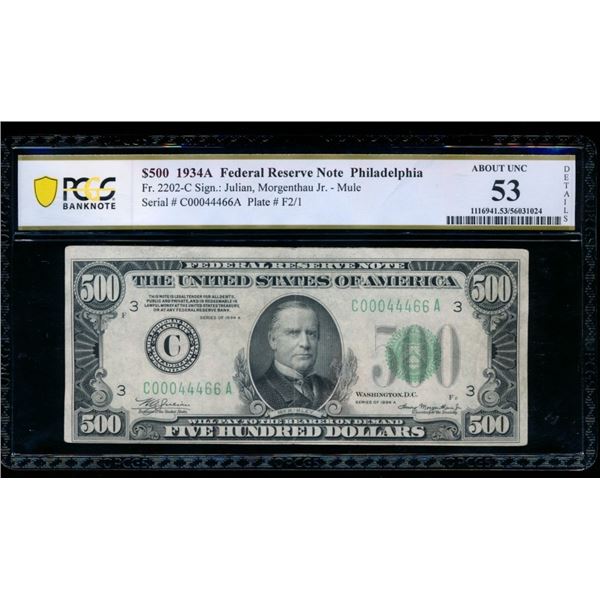 1934A $500 Philadelphia FRN PCGS 53