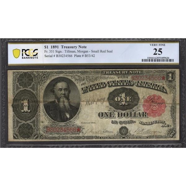1891 $1 Treasury Note PCGS 25