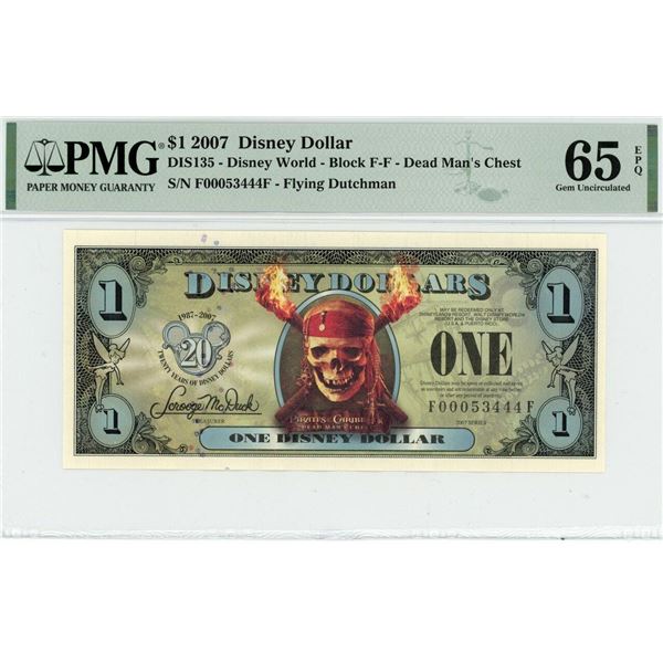 2007 $1 Dead Mans Chest Disney Dollar PMG 65EPQ