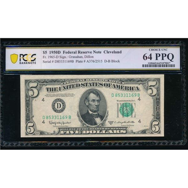 1950D $5 Cleveland FRN PCGS 64PPQ