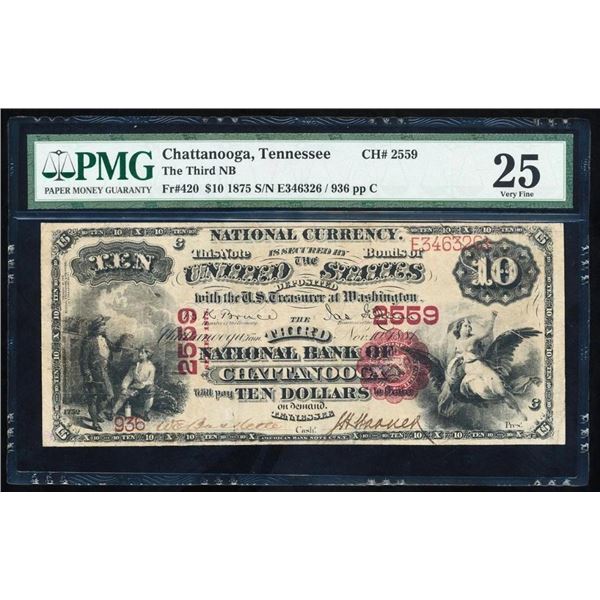 1875 $10 Chattanooga TN National PMG 25