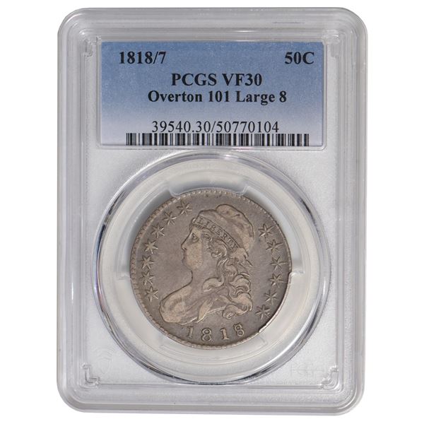 1818/7 Capped Bust Half Dollar PCGS VF30