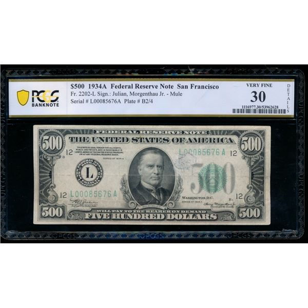 1934A $500 San Francisco FRN PCGS 30