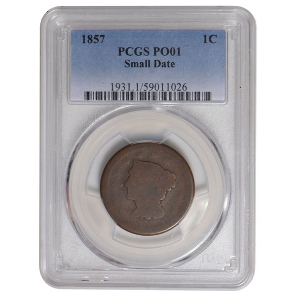 1857 Braided Hair Large Cent Small Date PCGS PO01
