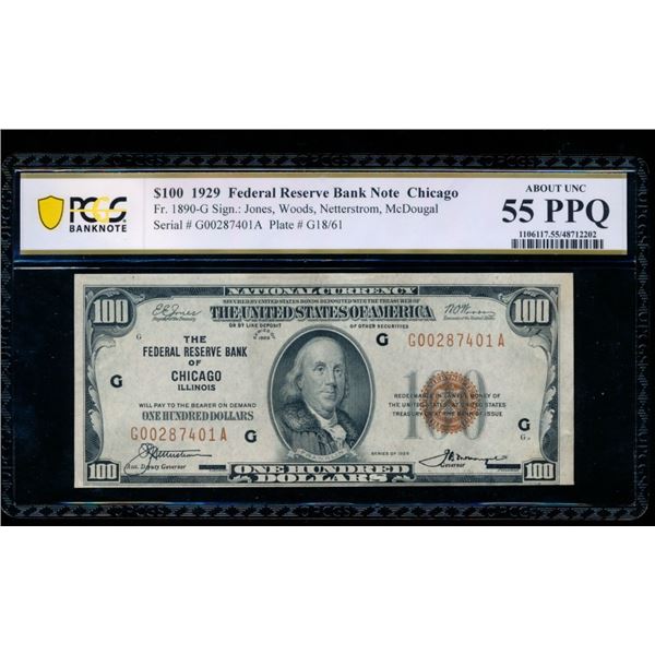 1929 $100 Chicago FRBN PCGS 55PPQ