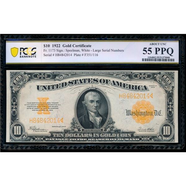1922 $10 Gold Certificate PCGS 55PPQ