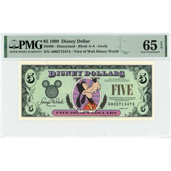 1999 $5 Goofy Disney Dollar PMG 65EPQ