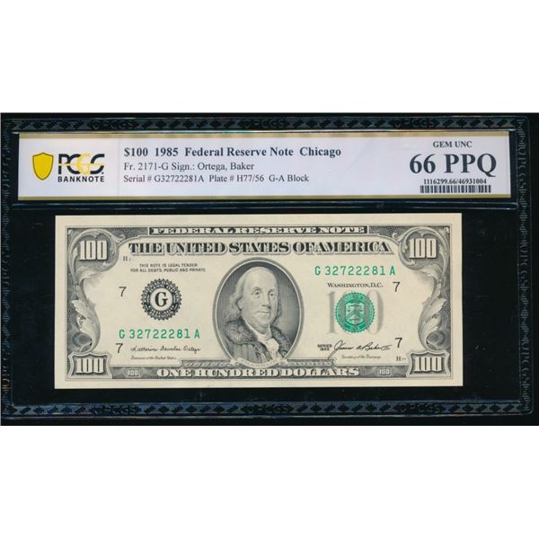 1985 $100 Chicago FRN PCGS 66PPQ
