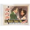 Image 1 : I'll Never Forget You original 1951 vintage lobby card